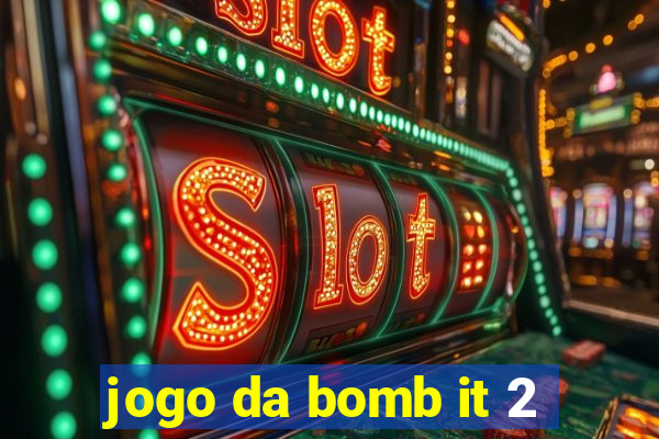 jogo da bomb it 2